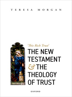 cover image of The New Testament and the Theology of Trust